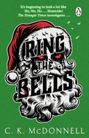 Ring the Bells: (The Stranger Times 5) 1804993379 Book Cover