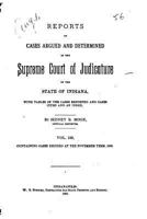 Reports of Cases Argued and Determined in the Supreme Court of Judicature of the State of Indiana - Vol. 138 1534881085 Book Cover