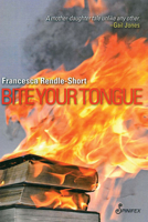 Bite Your Tongue 1876756969 Book Cover