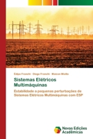 Sistemas Elétricos Multimáquinas (Portuguese Edition) 6208841933 Book Cover