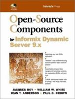 Open-Source Components for Informix Dynamic Server 9.x 0130428272 Book Cover