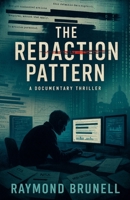 The Redaction Pattern (The Archive Wars) B0FNLWV8CH Book Cover