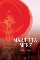 Marietta Merz 1911540149 Book Cover