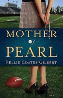 Mother of Pearl 1426733437 Book Cover