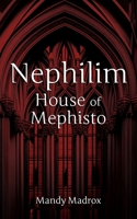 Nephilim House of Mephisto 1533022690 Book Cover