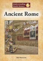 Ancient Rome (Understanding World History 1601521863 Book Cover