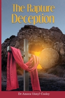 The Rapture Deception B0CV8K3BWL Book Cover