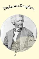 Frederick Douglass 935400749X Book Cover