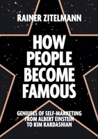 How People Become Famous 1852527897 Book Cover