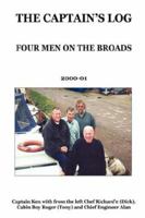 The Captains Log - Four Men on the Broads 1847999093 Book Cover
