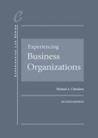 Experiencing Business Organizations - Casebookplus 1640205063 Book Cover