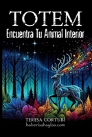 Totem: Encuentra tu animal interior (Haberlas Haylas) (Spanish Edition) B0CPS57TS2 Book Cover