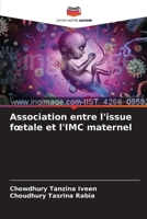 Association entre l'issue fœtale et l'IMC maternel (French Edition) 6203775843 Book Cover