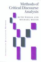 Methods of Critical Discourse Analysis (Introducing Qualitative Methods series) 0761961534 Book Cover
