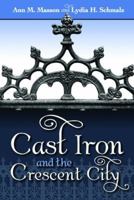 Cast Iron and the Crescent City 1589809947 Book Cover