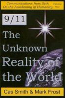 9/11: The Unknown Reality of the World 0974058602 Book Cover