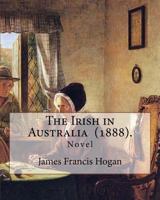 The Irish In Australia 1719427208 Book Cover