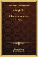 Ethic Amusements 3337175236 Book Cover