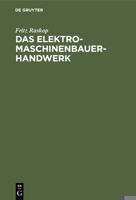 Das Elektromaschinenbauer-Handwerk 311235737X Book Cover
