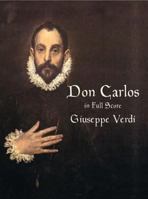 Don Carlos in Full Score 0714544477 Book Cover