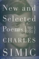 New and Selected Poems: 1962-2012 0547928289 Book Cover