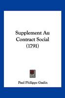 Supplement Au Contract Social (1791) 116618367X Book Cover