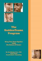 The SuddenTeams Program 1448689791 Book Cover