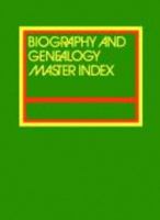 Biography And Genealogy Master Index. Eight Volume Set 0810310945 Book Cover