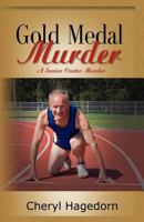 Gold Medal Murder 1601454562 Book Cover