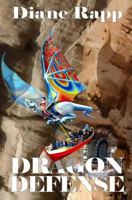 Dragon Defense 1479395838 Book Cover