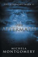 The Aftermath: Wind Cave 1618689150 Book Cover