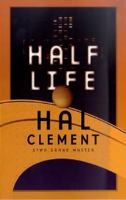 Half Life 0312869207 Book Cover