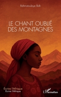 Le chant oublié des montagnes (Écrire l'Afrique) (French Edition) 2336575787 Book Cover