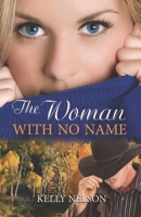 The Woman with No Name B0D2ZVBZ5P Book Cover