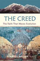 The Creed: The Faith That Moves Evolution 0989839788 Book Cover