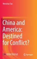 China and America: Destined for Conflict? 9811934517 Book Cover