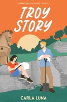 Troy Story 1736866192 Book Cover