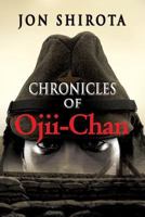 Chronicles of Ojii-Chan 1590954610 Book Cover