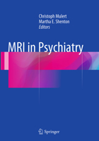MRI in Psychiatry 3642545416 Book Cover