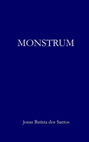 Monstrum B0H23JC9PB Book Cover