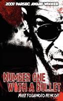 Number One with a Bullet 0976804077 Book Cover