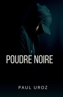 Poudre noire (French Edition) B0FL1YCW2Q Book Cover