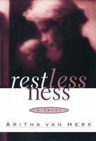 Restlessness (Fiction) 0889951853 Book Cover