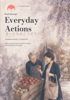 Everyday Actions: ????????? (ReadNihongo Beginner Readers) B0HGCWTKRH Book Cover