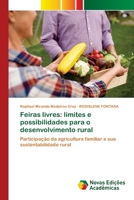 Feiras livres: limites e possibilidades para o desenvolvimento rural 6200788995 Book Cover