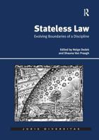 Stateless Law: Evolving Boundaries of a Discipline 1138720038 Book Cover