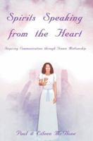Spirits Speaking from the Heart: Inspiring Communications through Trance Mediumship 059538725X Book Cover