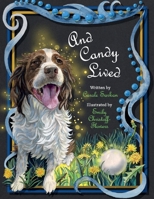 And Candy Lived 1667809105 Book Cover