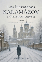 Los hermanos Karamázov: Tomo II (Spanish Edition) B0H9MKDZHW Book Cover