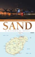 Sand: A Historical Novel 1546260730 Book Cover